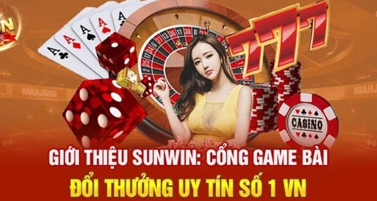 sunwin-cong-game-bai-doi-thuong-so-1